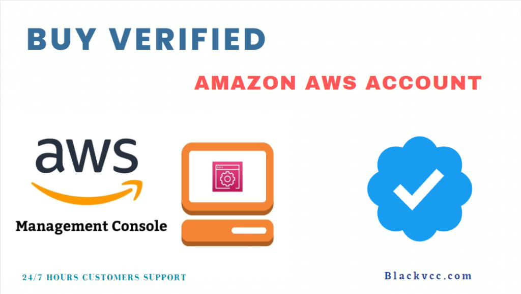 Buy Verified Aws Accounts