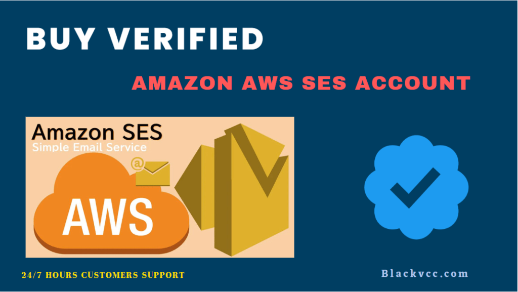 Buy Verified Amazon AWS SES Account