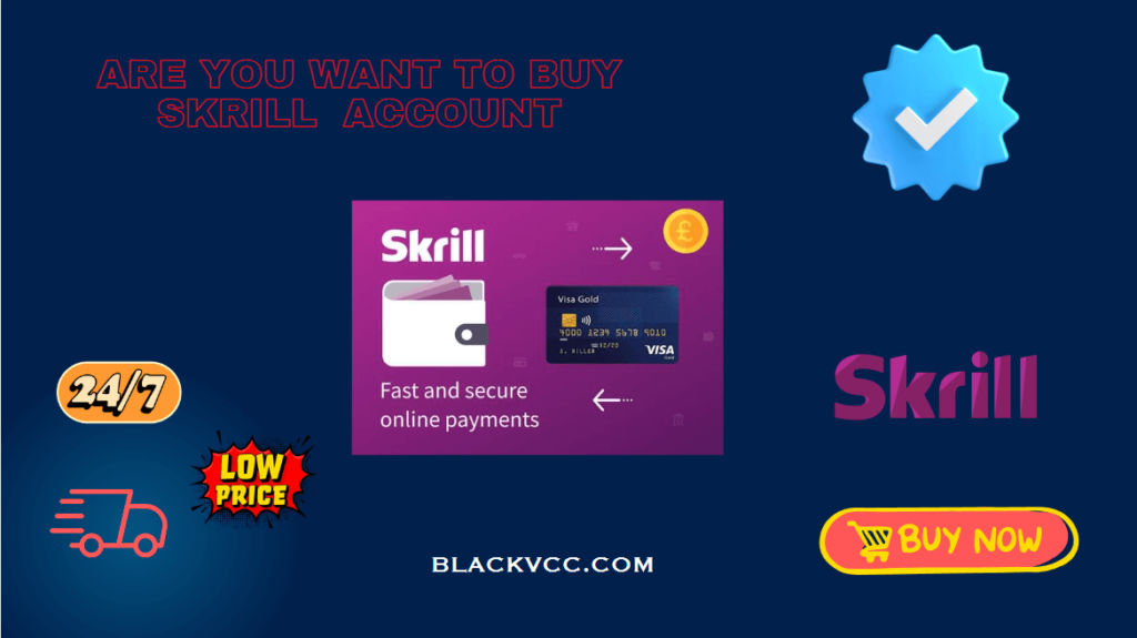 Skrill Account For Sale